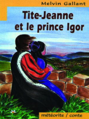cover image of Tite-Jeanne et le prince Igor